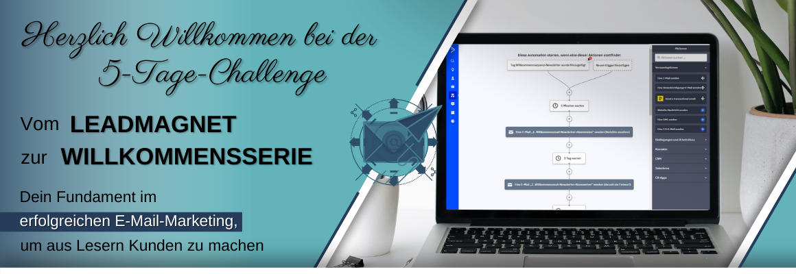 5-Tage-Challenge vom Freebie zur Willkommensserie